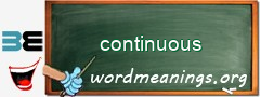 WordMeaning blackboard for continuous